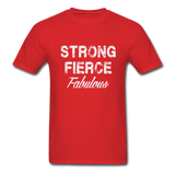 Strong Fierce Fabulous T-Shirt - red