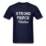 Strong Fierce Fabulous T-Shirt - navy