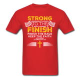 Strong to the Finish T-Shirt - red