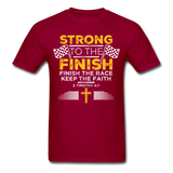 Strong to the Finish T-Shirt - dark red