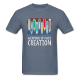 Weapons of Mass Creation T-Shirt - denim