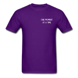 One Moment At A Time T-Shirt - purple