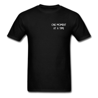 One Moment At A Time T-Shirt - black
