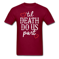 'Til Death Do Us Part T-Shirt - burgundy