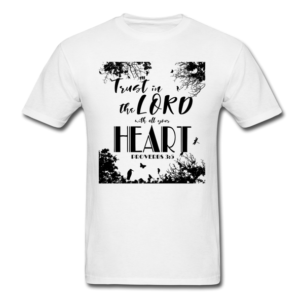 Trust in the Lord with all your heart T-Shirt - white
