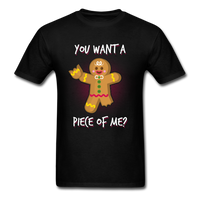You Want A Piece of Me? T-Shirt - black