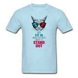 Born to Stand Out T-Shirt - powder blue