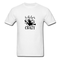 Witches Be Crazy T-Shirt - white