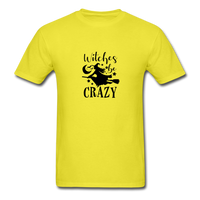 Witches Be Crazy T-Shirt - yellow