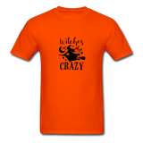 Witches Be Crazy T-Shirt - orange