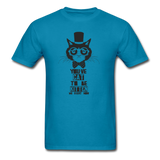 You've Cat to be Kitten Me T-Shirt - turquoise