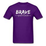Brave, Not Perfect T-Shirt - purple