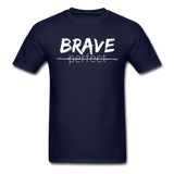 Brave, Not Perfect T-Shirt - navy