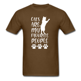Cats Are My Favorite People T-Shirt - brown