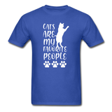 Cats Are My Favorite People T-Shirt - royal blue