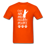Cats Are My Favorite People T-Shirt - orange