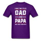 Dad and Papa T-Shirt - purple