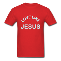 Love LIke Jesus T-Shirt - red