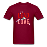 Lead with Love T-Shirt - burgundy