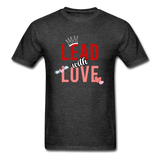 Lead with Love T-Shirt - heather black