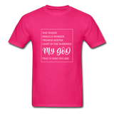 My God T-Shirt - fuchsia
