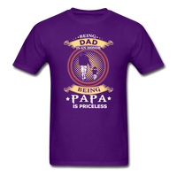 Being Papa is Priceless T-Shirt - purple