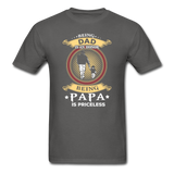 Being Papa is Priceless T-Shirt - charcoal