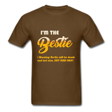 I'm The Bestie T-Shirt - brown