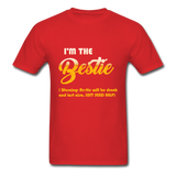 I'm The Bestie T-Shirt - red