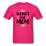 World's Best Mom T-Shirt - fuchsia