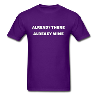 Already There Already Mine T-Shirt - purple