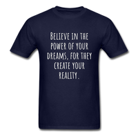 Believe in the Power of Your Dreams T-Shirt - navy