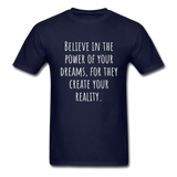 Believe in the Power of Your Dreams T-Shirt - navy