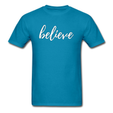 Believe T-Shirt - turquoise