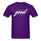 Expect Good Things T-Shirt - purple