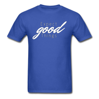 Expect Good Things T-Shirt - royal blue