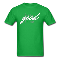 Expect Good Things T-Shirt - bright green