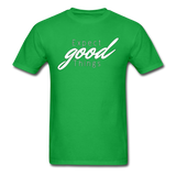 Expect Good Things T-Shirt - bright green