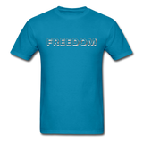 Freedom T-Shirt - turquoise