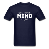Get Your Mind Right T-Shirt - navy