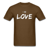 I Am Love T-Shirt - brown