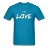 I Am Love T-Shirt - turquoise