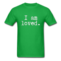 I Am Loved T-Shirt - bright green