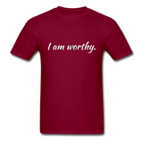 I am Worthy T-Shirt - burgundy