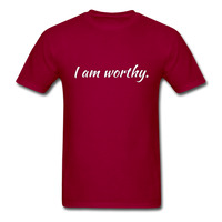I am Worthy T-Shirt - dark red