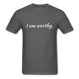 I am Worthy T-Shirt - charcoal