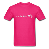 I am Worthy T-Shirt - fuchsia