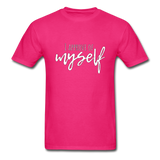 I Approve of Myself T-Shirt - fuchsia