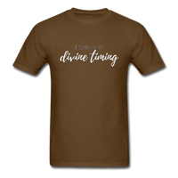 I Believe in Divine Timing T-Shirt - brown