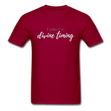 I Believe in Divine Timing T-Shirt - dark red